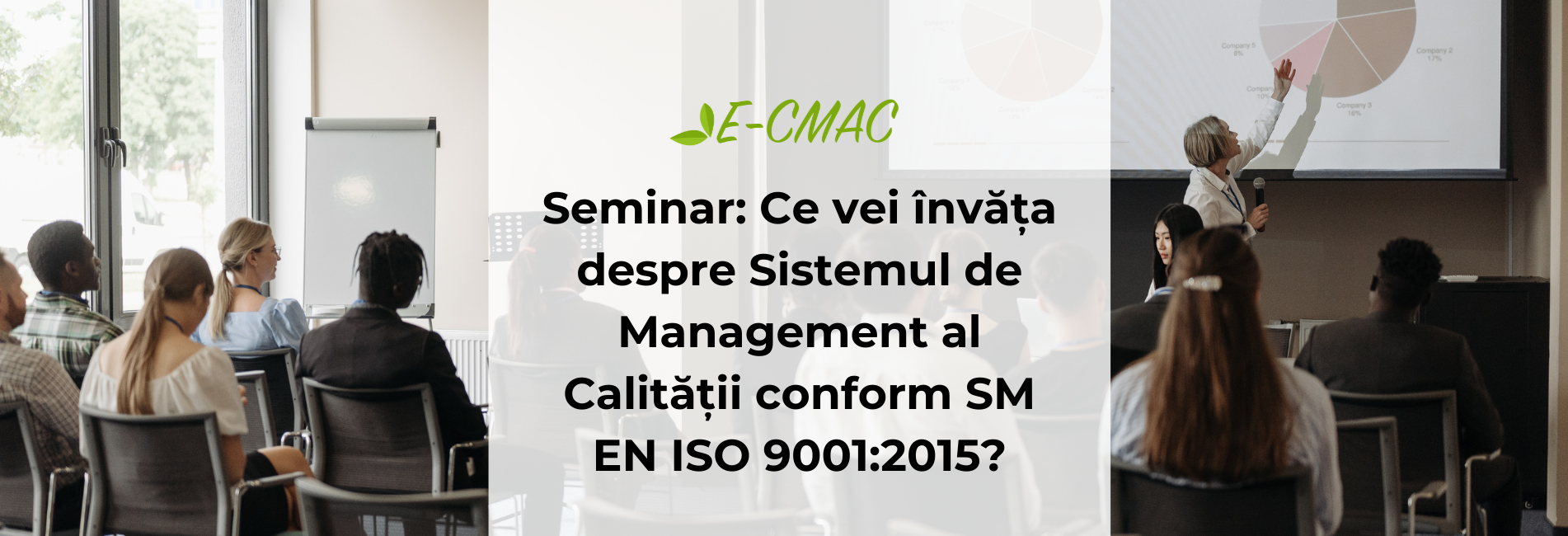 Интенсивный семинар по внедрению ISO 9001 и аудиту согласно ISO 19011, организованный Центром непрерывного обучения CMAC.