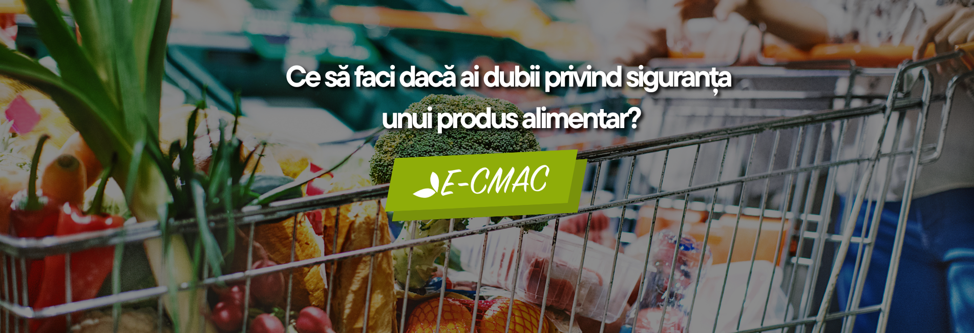 Imagine informativă despre cum pot consumatorii reacționa când au dubii privind siguranța alimentelor