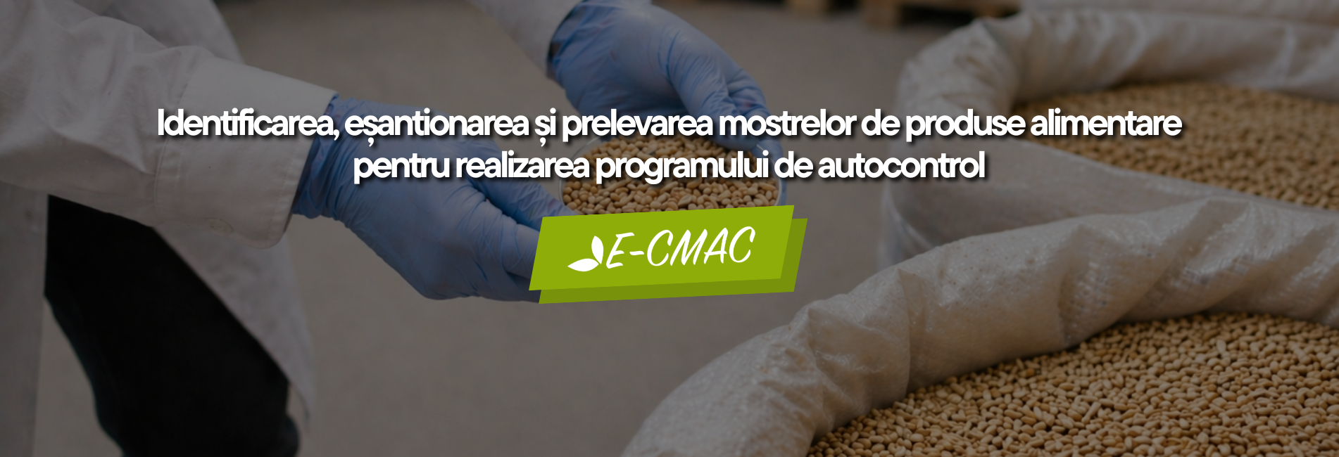 Identificarea și prelevarea mostrelor de produse alimentare pentru programul de autocontrol